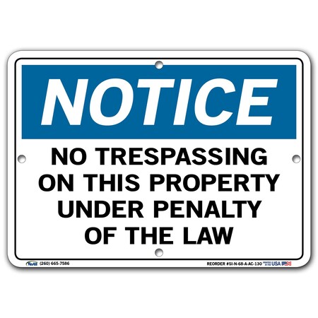 Vestil Aluminum Composite Sign, 7-1/2" Height, 10-1/2" Width, Aluminum Composite, Rectangle, English SI-N-68-A-AC-130